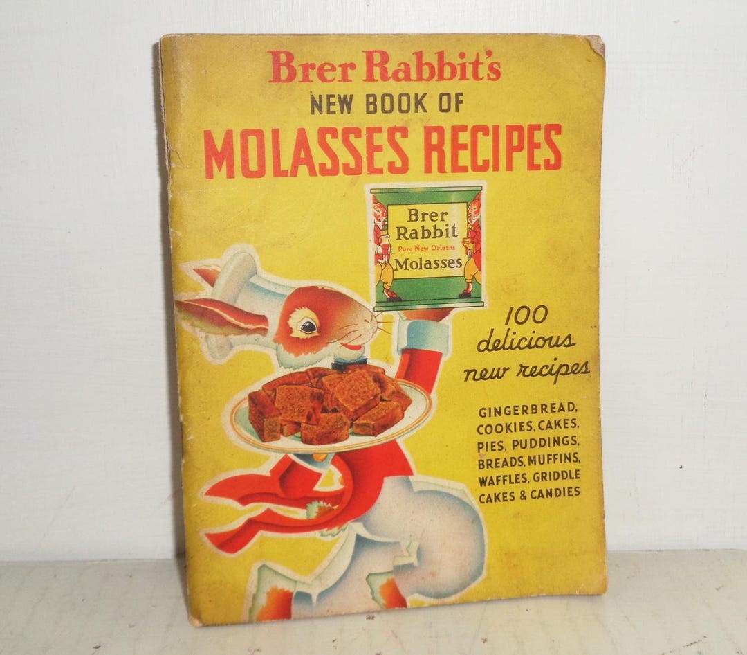Brer Rabbit's New Book of Molasses Recipes Book 1937 Softcover Book 100 ...