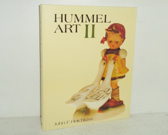 Goebel Hummel Art II Hardcover Book 1981 First Edition SIGNED by John F Hotchkiss
