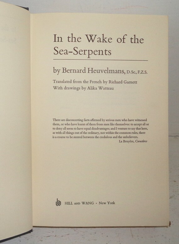 In the Wake of the Sea-serpents by Bernard Heuvelmans 1968