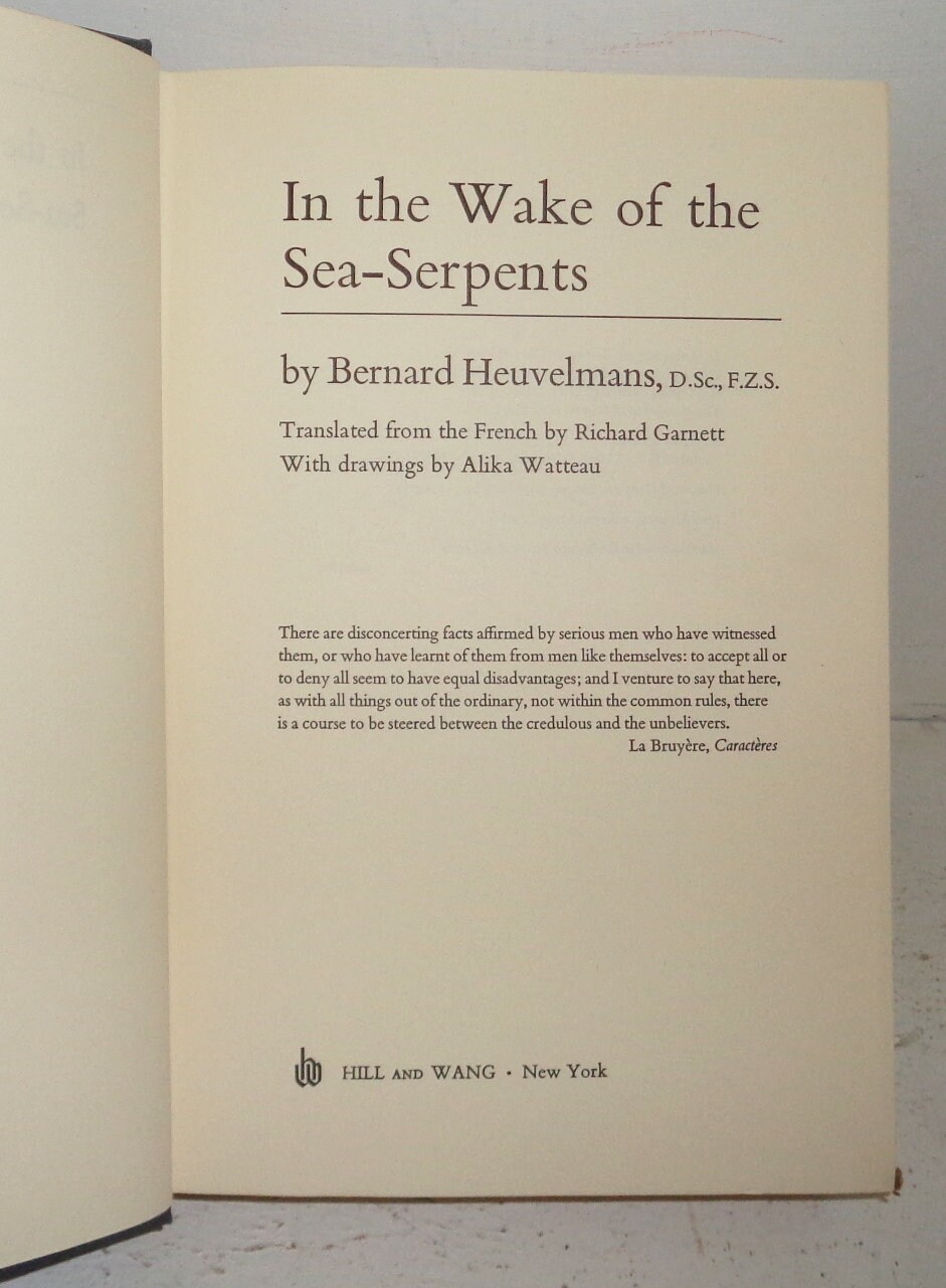 In the Wake of the Sea-serpents by Bernard Heuvelmans 1968