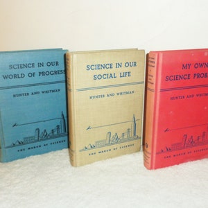 1935 The March Of Science 3 Volume Book Set ~ World of Progress, Social Life & Science Problems