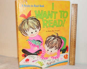 Vintage 1972 A Ready To Read I Want To Read! HC Golden Book by Betty Ren Wright