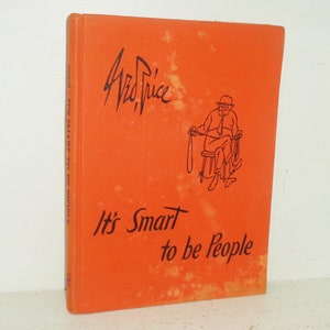1942 Its Smart to Be People von George Price HC Comic Comic Style Compilation Book