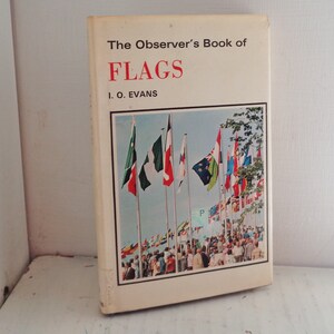 The Observer&#39;s Book of Flags 1975 Small Hardcover Book w DJ