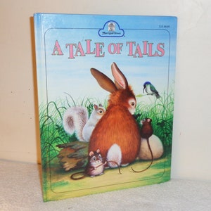 A Tale of Tails HC Book oversized 11 3/8 x 8 5/8in, 1980s Merrigold Press