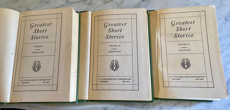 May include: Three hardback books titled "Greatest Short Stories" with volumes I, II, and VI. Volume I and II are labeled "American" and Volume VI is labeled "Foreign".