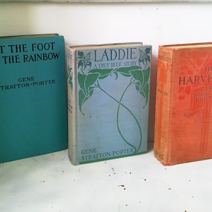 Gene Stratton Porter 5 HC Books 1911-1916~ Laddie Harvester Foot of The Rainbow