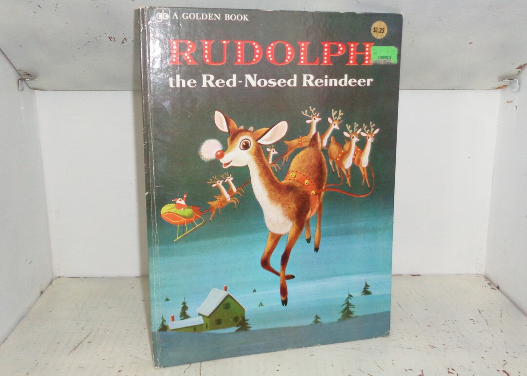 Rudolph the Red Nosed Reindeer 1974 A Golden Book by Golden Press ...