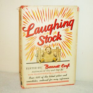 Bennett Cerf Laughing Stock 1945 lightly Illustrated HC Book with Dust Jacket