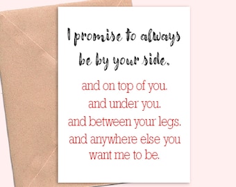 girlfriend, boyfriend, wife or husband sexy funny love or anniversary card,  Always be by your side.