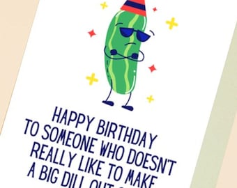 Funny Pickle Birthday Card: For Son, Dad, Teens