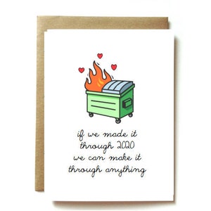 Anniversary Card, love card, funny card for wife, husband, boyfriend, girlfriend. Dumpster Fire 2020