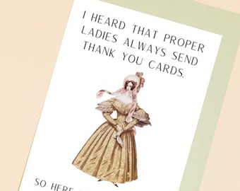 Funny Thank You Card, Appreciation Card for Adult Friend - Proper Ladies Thank You Card