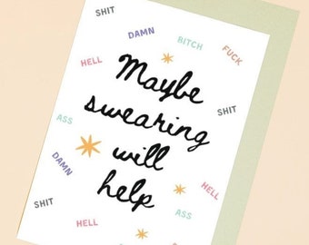 sympathy card - funny get well soon card - cancer support card - encouragement for difficult times card - maybe swearing will help