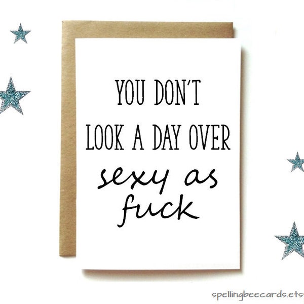 dirty birthday card, gift for him, wife or husband, sexy, funny - sexy as fuck