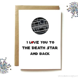 star wars love anniversary card for him, Star Wars card, husband boyfriend girlfriend wife, death star