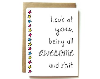 funny thank you card, encouragement or friendship card, graduation card, congratulations card, - look at you