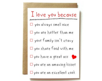 funny anniversary card, love card for boyfriend, girlfriend, husband, wife. Reasons I love you.