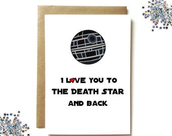 star wars love anniversary card for him, Star Wars card, husband boyfriend girlfriend wife, death star