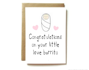 new baby congratulations card, funny baby card, card for new mom, card for new dad, love burrito