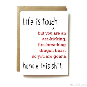 funny support card, cancer support and encouragement card, Life is tough
