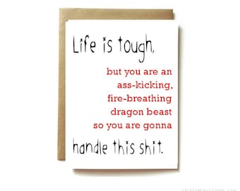 funny support card, cancer support and encouragement card, Life is tough