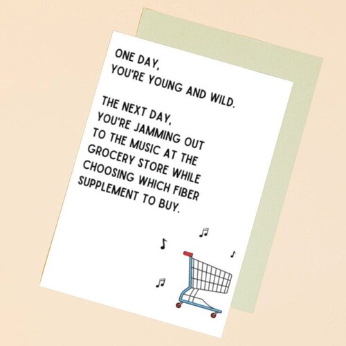 birthday greeting card, funny birthday card, getting older birthday card - one day you're young