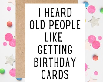 Funny Novelty Greeting Cards | You're Young At Heart