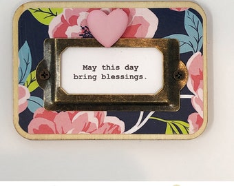 Cute Fridge Magnet  |  “May this day bring blessings.”  |  Sayings  |  Gift Idea
