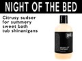 Night of the Bed Bubble Bath. Fair Trade Organic Vegan Cruelty-Free Cosmetics. 5% of Proceeds Proudly Go To Grassroots Charities