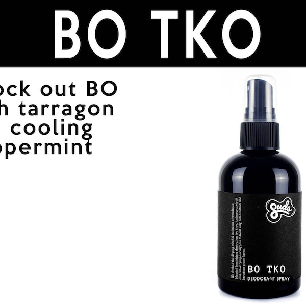 BO TKO Deodorant Spray. Fair Trade Organic Vegan Cruelty-Free Cosmetics. 5% of Proceeds Proudly Go To Grassroots Charities
