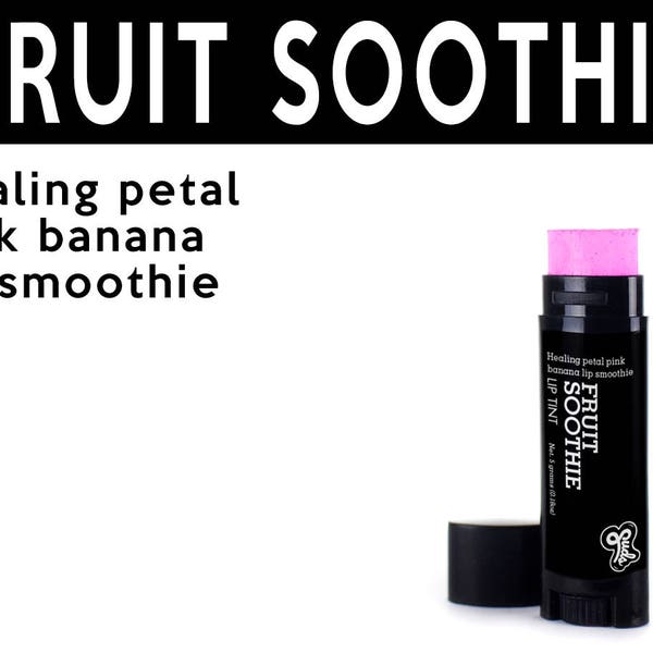 Fruit Soothie Lip Tint. Fair Trade Organic Vegan Cruelty-Free Cosmetics. 5% of Proceeds Proudly Go To Grassroots Charities