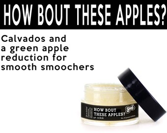 How Bout These Apples? Lip Scrub. Fair Trade Organic Vegan Cruelty-Free Cosmetics. 5% of Proceeds Proudly Go To Grassroots Charities