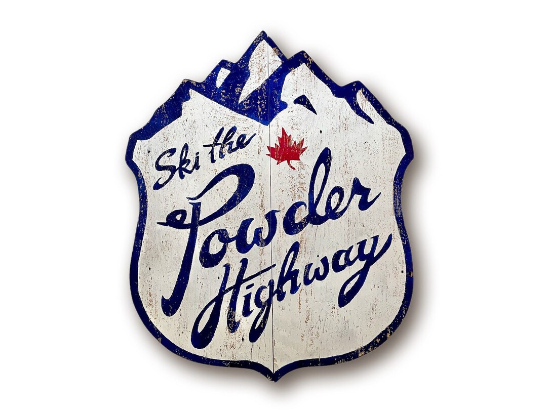 Powder Highway, Powder Highway Sign, British Columbia, Powder Highway
