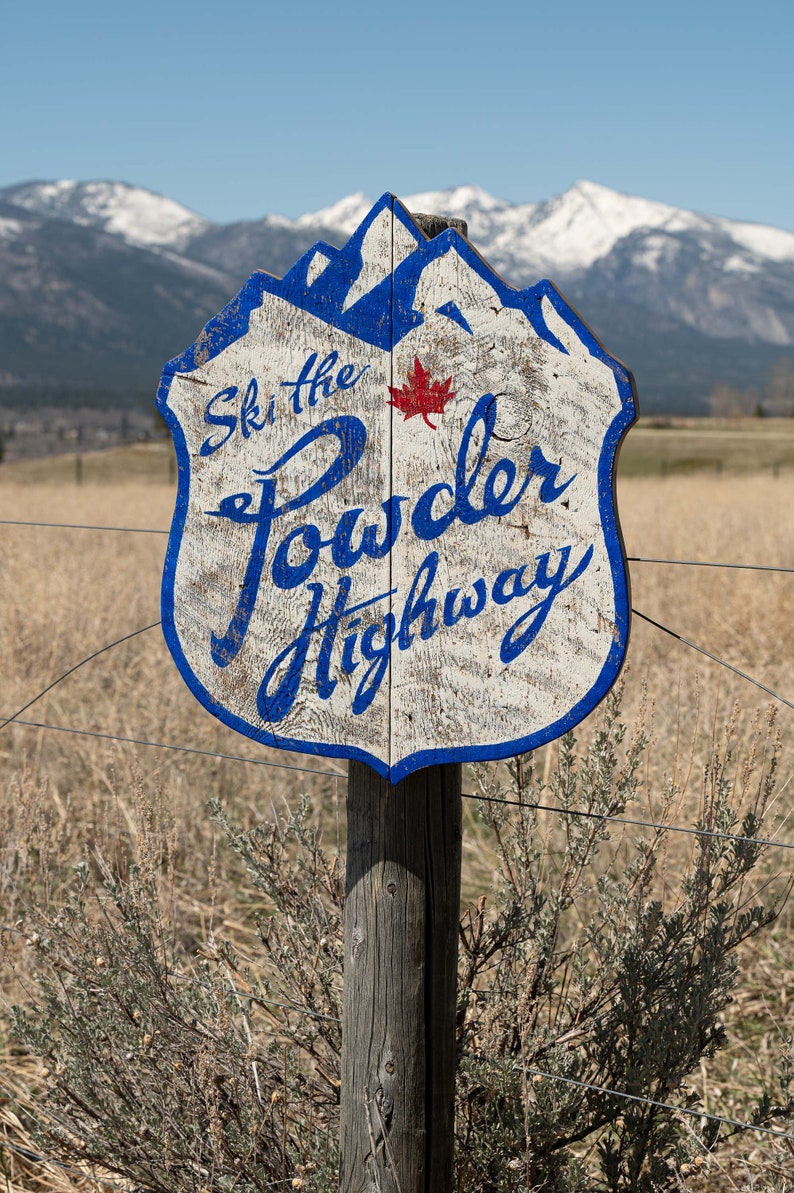 Powder Highway, Powder Highway Sign, British Columbia, Powder Highway Logo Shirt, Ski The Powder Highway, Ski, Ski Art, Ski Sign, Old Sign image 6