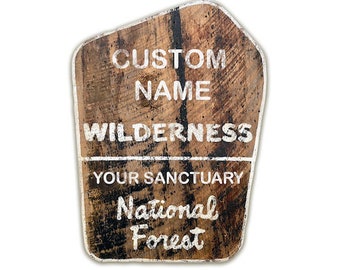 Personalized Wilderness Sign, Reclaimed Wood Art, Wilderness Art, Forest Service Sign, National Forest Sign, Barnwood Sign, Forest Service