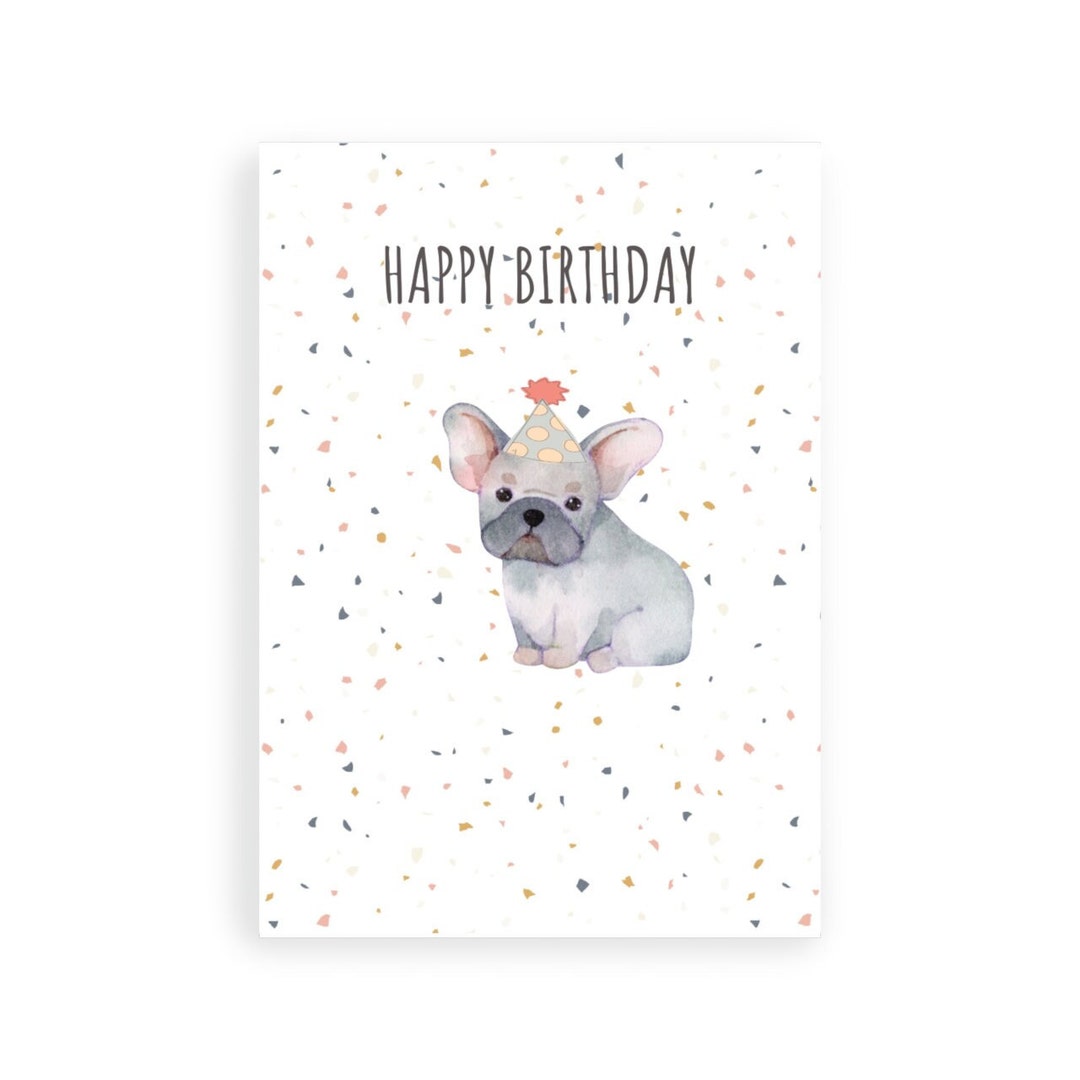 French Bulldog Birthday Card // Dog Card // Frenchie Birthday ...