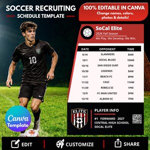 May include: A soccer recruiting schedule template featuring a player in a black jersey on a field. The graphic includes a table with dates, opponents, and times for the 2026 Fall Season, plus player info for a forward, a QR code, and edit icons.