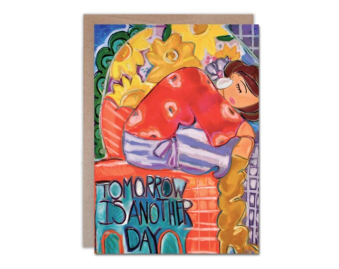 Tomorrow Is Another Day, 5 x 7 encouragement card