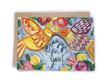 Crazy For You Illustration Greeting Card Love Birds