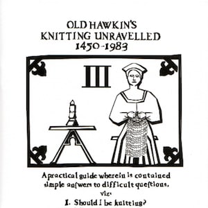 Knitting Unravelled 1450-1983 Reference Book