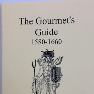 May include: The Gourmet's Guide 1580-1660 book cover features a black and white illustration of a man in a hat holding a fork and a shield. The text "Stuart Peachey" is printed below the illustration.