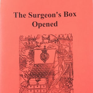 The Surgeon's Box Opened - Stuart Press Reference Pamphlet