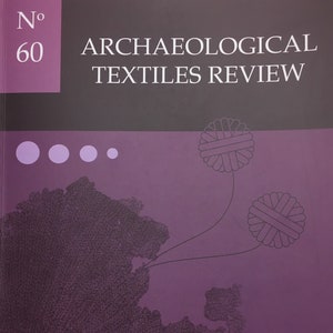 Archaeological Textiles Review No.60: The Knitting Issue