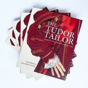 The Tudor Tailor: reconstructing 16th century dress