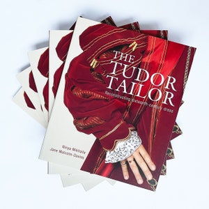 The Tudor Tailor:  Reconstructing 16th Century Dress