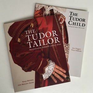 Combined Book Offer:  The Tudor Tailor & The Tudor Child