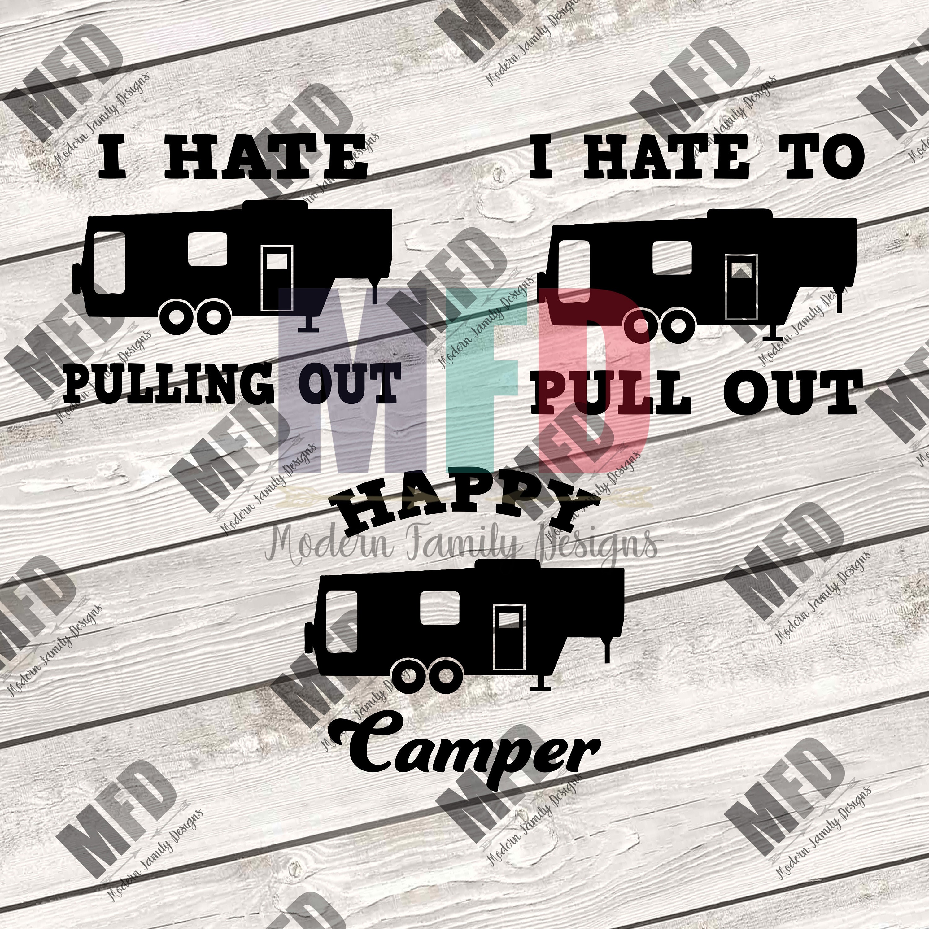 I Hate Pulling Out Funny Camping SVG Camping SVG Etsy
