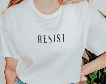 Resist Shirt: Unisex Heavyweight Cotton Protest Tee