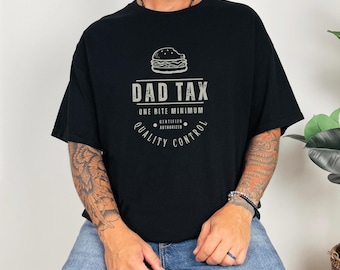 Dad Tax - Unisex Gildan 5000 T-Shirt